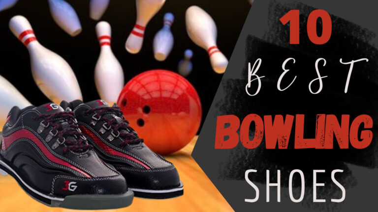 Best Bowling Shoes – Review & Buyer’s Guide