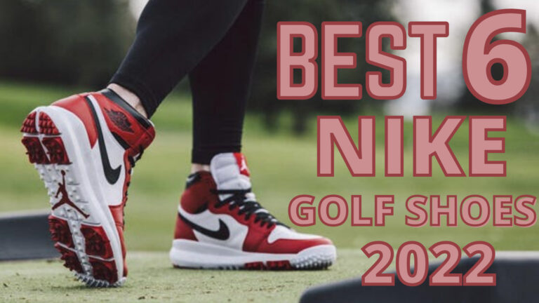 Best 6 Nike Golf Shoes in 2022