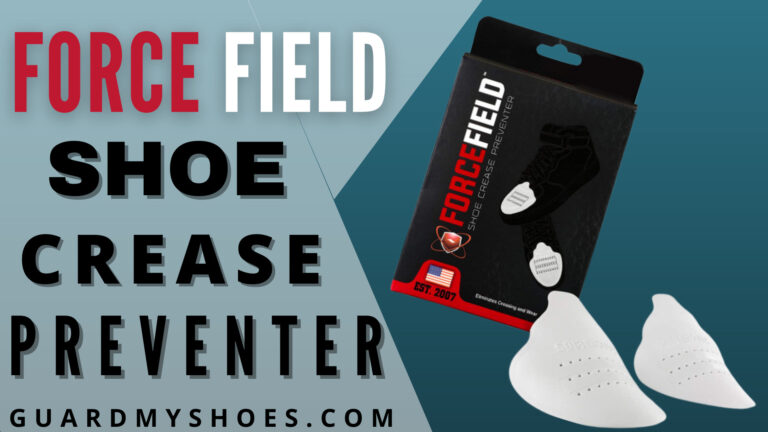 Force Field Shoe Crease Preventer Review | GuardMyShoes.com